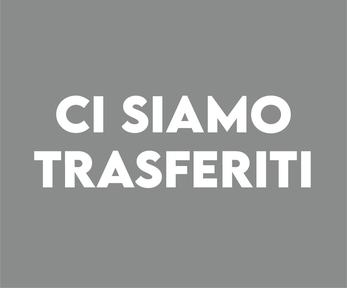 Ci siamo trasferiti